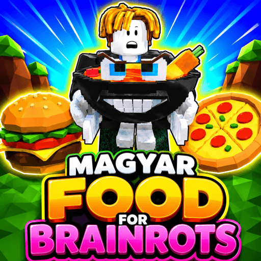 [🍔] Magyar Food For Brainrot