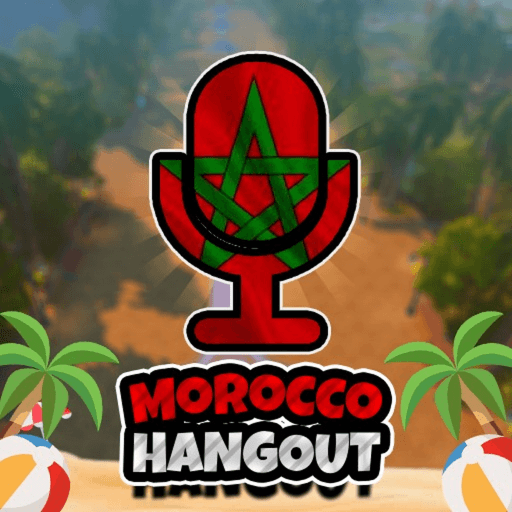 [OFF] Morocco hangout 🔊